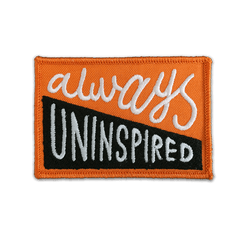 "Uninspired" Patches Goods- YONIL | The Store