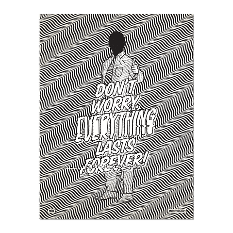 "Everything Lasts Forever" Print